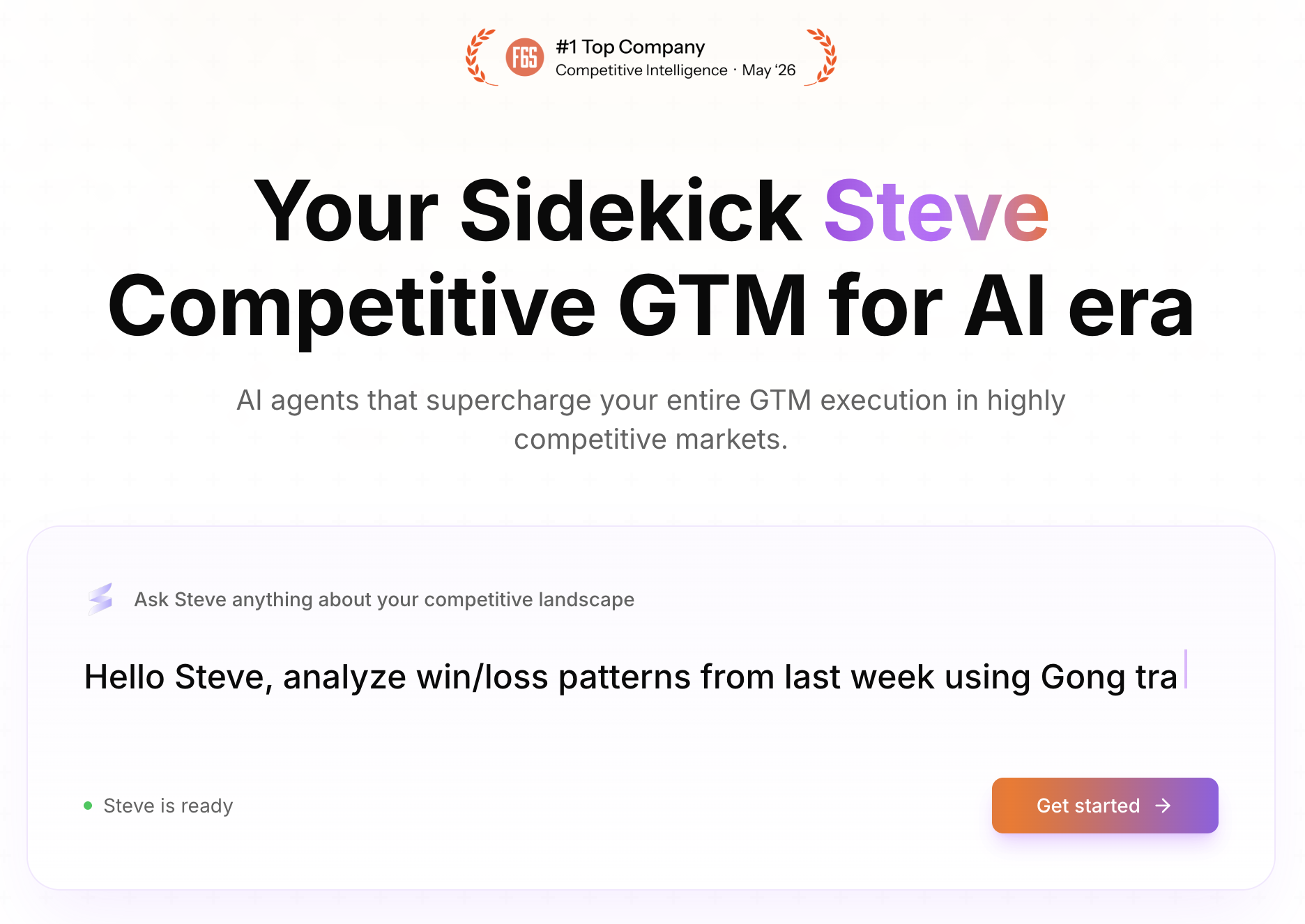 Steve — your competitive GTM sidekick